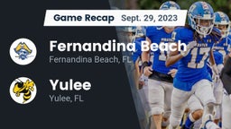 Recap: Fernandina Beach  vs. Yulee  2023