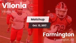 Matchup: Vilonia  vs. Farmington  2017
