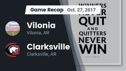 Recap: Vilonia  vs. Clarksville  2017