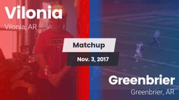 Matchup: Vilonia  vs. Greenbrier  2017