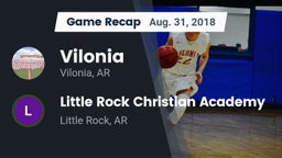 Recap: Vilonia  vs. Little Rock Christian Academy  2018