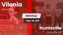 Matchup: Vilonia  vs. Huntsville  2018
