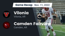 Recap: Vilonia  vs. Camden Fairview  2022