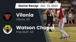 Recap: Vilonia  vs. Watson Chapel  2023