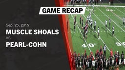 Recap: Muscle Shoals  vs. Pearl-Cohn  2015