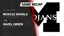 Recap: Muscle Shoals  vs. Hazel Green  2016