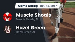 Recap: Muscle Shoals  vs. Hazel Green  2017