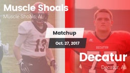 Matchup: Muscle Shoals High vs. Decatur  2017