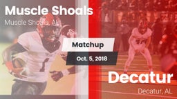 Matchup: Muscle Shoals High vs. Decatur  2018