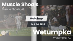 Matchup: Muscle Shoals High vs. Wetumpka  2018