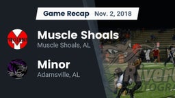 Recap: Muscle Shoals  vs. Minor  2018