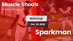 Matchup: Muscle Shoals High vs. Sparkman  2020