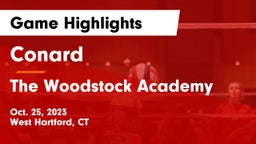 Conard  vs The Woodstock Academy Game Highlights - Oct. 25, 2023