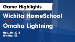 Wichita HomeSchool  vs Omaha Lightning Game Highlights - Nov. 30, 2018