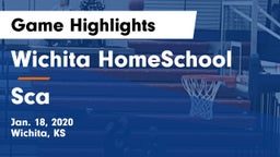 Wichita HomeSchool  vs Sca Game Highlights - Jan. 18, 2020