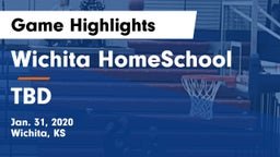 Wichita HomeSchool  vs TBD Game Highlights - Jan. 31, 2020