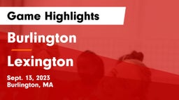 Burlington  vs Lexington  Game Highlights - Sept. 13, 2023