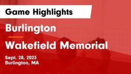 Burlington  vs Wakefield Memorial  Game Highlights - Sept. 28, 2023