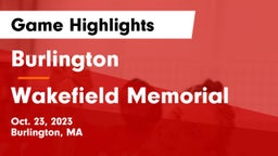 Burlington  vs Wakefield Memorial  Game Highlights - Oct. 23, 2023