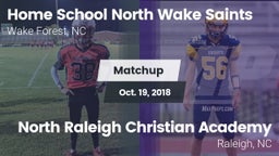 Matchup: Home School North Wa vs. North Raleigh Christian Academy  2018