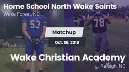 Matchup: Home School North Wa vs. Wake Christian Academy  2019