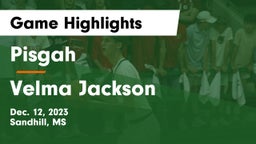 Pisgah  vs Velma Jackson  Game Highlights - Dec. 12, 2023