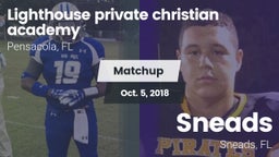 Matchup: Lighthouse Private C vs. Sneads  2018