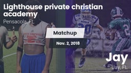 Matchup: Lighthouse Private C vs. Jay  2018