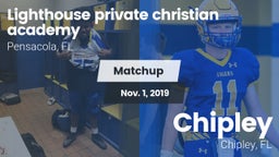 Matchup: Lighthouse Private C vs. Chipley  2019