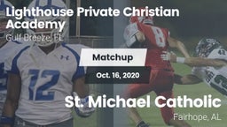Matchup: Lighthouse Private C vs. St. Michael Catholic  2020