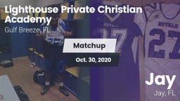 Matchup: Lighthouse Private C vs. Jay  2020
