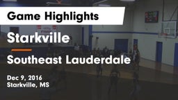 Starkville  vs Southeast Lauderdale  Game Highlights - Dec 9, 2016