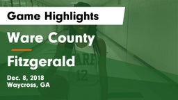 Ware County  vs Fitzgerald  Game Highlights - Dec. 8, 2018