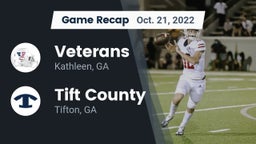 Recap: Veterans  vs. Tift County  2022
