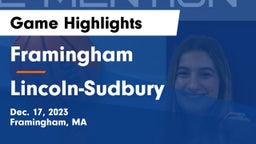 Framingham  vs Lincoln-Sudbury  Game Highlights - Dec. 17, 2023
