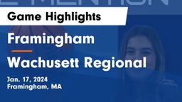 Framingham  vs Wachusett Regional  Game Highlights - Jan. 17, 2024