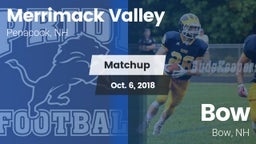 Matchup: Merrimack Valley vs. Bow  2018