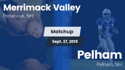 Matchup: Merrimack Valley vs. Pelham  2019
