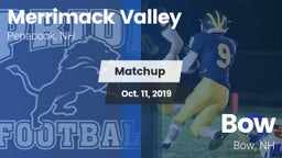 Matchup: Merrimack Valley vs. Bow  2019