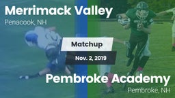Matchup: Merrimack Valley vs. Pembroke Academy 2019
