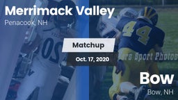 Matchup: Merrimack Valley vs. Bow  2020