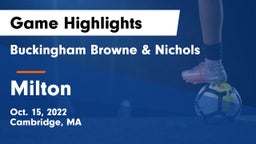 Buckingham Browne & Nichols  vs Milton  Game Highlights - Oct. 15, 2022