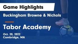 Buckingham Browne & Nichols  vs Tabor Academy  Game Highlights - Oct. 20, 2022
