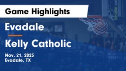 Evadale  vs Kelly Catholic  Game Highlights - Nov. 21, 2023