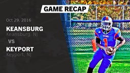 Recap: Keansburg  vs. Keyport  2016