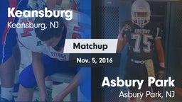 Matchup: Keansburg High vs. Asbury Park  2016