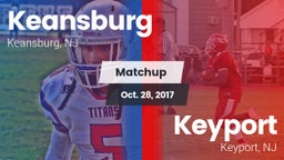 Matchup: Keansburg High vs. Keyport  2017