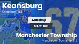 Matchup: Keansburg High vs. Manchester Township  2018
