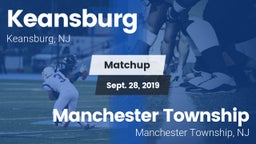 Matchup: Keansburg High vs. Manchester Township  2019