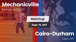 Matchup: Mechanicville High vs. Cairo-Durham  2017